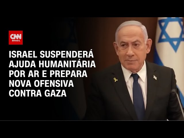 Netanyahu convoca reunião para discutir ofensiva iminente na Cidade de Gaza