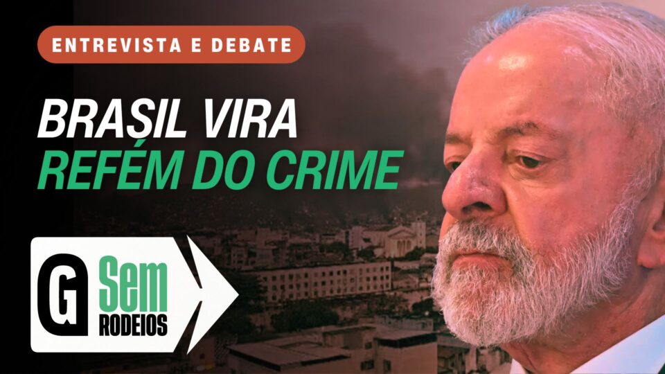 O Brasil está refém do crime sob o governo Lula