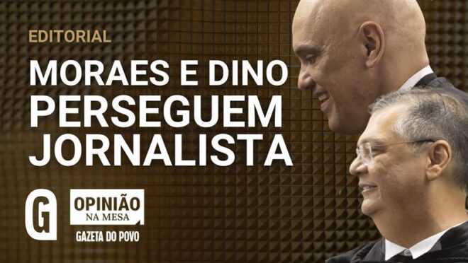 Moraes e Dino perseguem jornalista: quantas vozes o STF já calou?