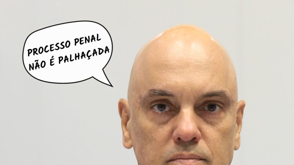 Frases da Semana: “Processo penal não é palhaçada”