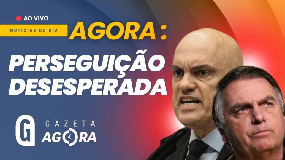 Gazeta Agora: Moraes manda PF invadir casa de Bolsonaro e sai de mãos abanando